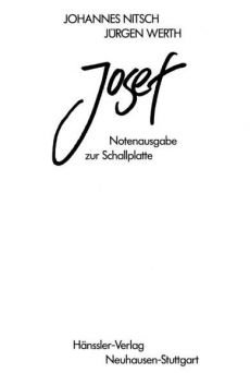 Liederbuch: Josef - Eine Traumkarriere