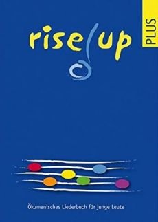 Liederbuch: rise up plus