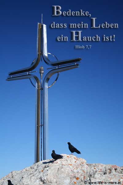 Bedenke, dass mein Leben ein Hauch ist! Hiob 7,7 - Bildquelle: pixelio.de