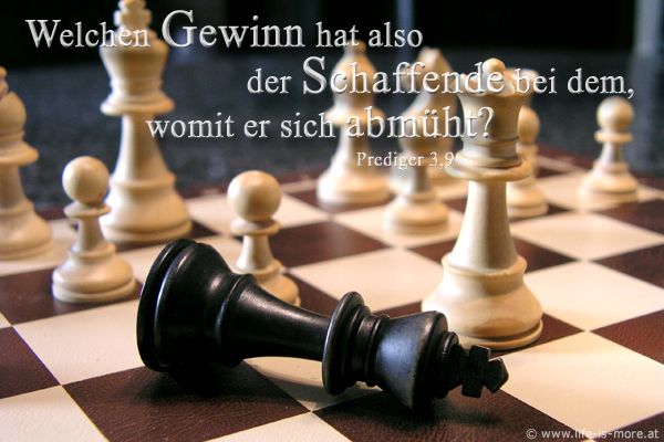 Welchen Gewinn hat also der Schaffende bei dem, womit er sich abmüht? Prediger 3,9 - Bildquelle: pixelio.de