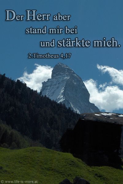 Der Herr aber stand mir bei und stärkte mich. 2.Timotheus 4,17 - Bildquelle: pixelio.de