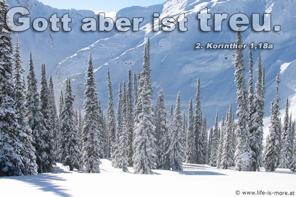Gott aber ist treu 2.Korinther 1,18a - Bildquelle: pixelio.de