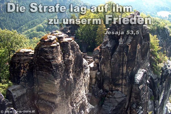 Die Strafe lag auf ihm zu unserm Frieden. Jesaja 53,5 - Bildquelle: pixelio.de