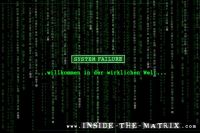 Willkommen in der wirklichen Welt. (System Failure)