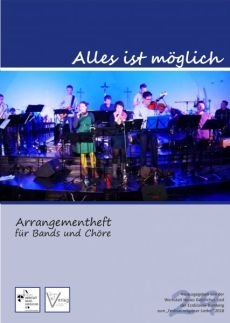 Liederbuch: Alles ist möglich Liederbuch: Alles ist möglich