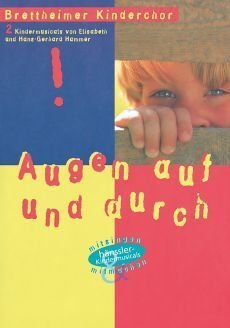 Liederbuch: Augen auf und durch