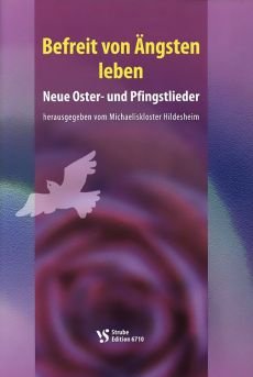 Liederbuch: Befreit von Ängsten leben