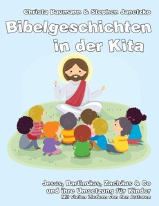 Liederbuch: Bibelgeschichten in der Kita