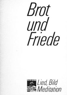 Liederbuch: Brot und Friede