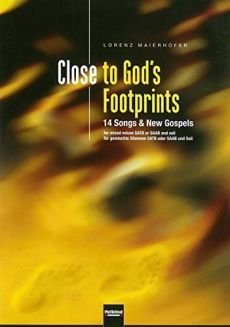 Liederbuch: Close to God's Footprints Liederbuch: Close to God's Footprints