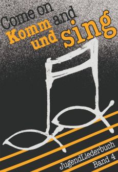 Liederbuch: Come on and sing - Komm und sing - Band 4