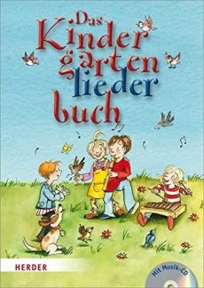 Liederbuch: Das Kindergartenliederbuch