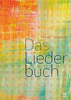 Liederbuch: Das Liederbuch