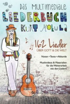 Liederbuch: Das multimediale Liederbuch Kurt Mikula Liederbuch: Das multimediale Liederbuch Kurt Mikula