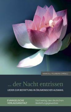 Liederbuch: Der Nacht entrissen