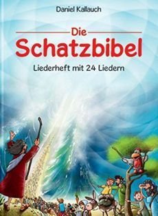 Liederbuch: Die Schatzbibel