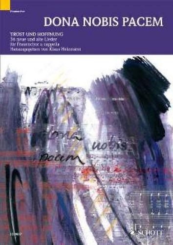 Liederbuch: Dona nobis pacem Liederbuch: Dona nobis pacem