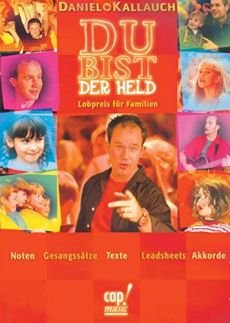 Liederbuch: Du bist der Held Liederbuch: Du bist der Held