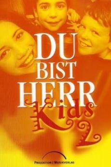 Liederbuch: Du bist Herr, Kids 2