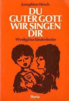 Liederbuch: Du guter Gott, wir singen dir