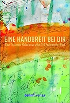 Liederbuch: Eine Handbreit bei dir