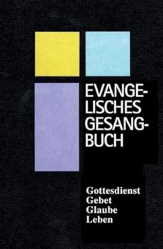 Liederbuch: Evangelisches Gesangbuch: Regionalteil Bayern und Thüringen