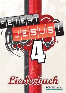 Liederbuch: Feiert Jesus! 4