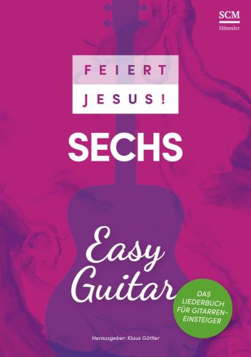 Liederbuch: Feiert Jesus! 6 - Easy Guitar