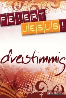 Liederbuch: Feiert Jesus! - dreistimmig