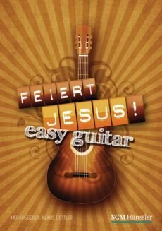 Liederbuch: Feiert Jesus! easy guitar