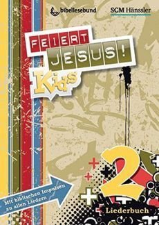 Liederbuch: Feiert Jesus! Kids 2 - Liederbuch