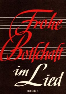Liederbuch: Frohe Botschaft im Lied - Band 3 Liederbuch: Frohe Botschaft im Lied - Band 3