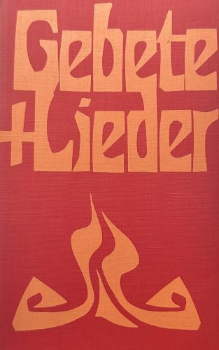 Liederbuch: Gebete und Lieder