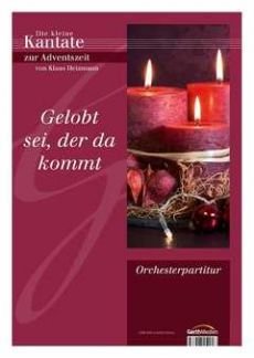 Liederbuch: Gelobt sei der da kommt