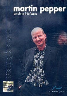 Liederbuch: Gesicht im Licht / Songs Liederbuch: Gesicht im Licht / Songs