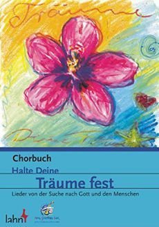 Liederbuch: Halte deine Träume fest