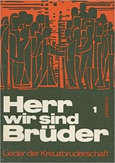 Liederbuch: Herr wir sind Brüder 1