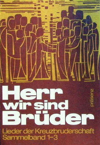 Liederbuch: Herr, wir sind Brüder 1-3