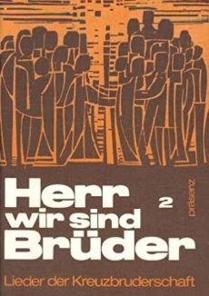 Liederbuch: Herr wir sind Brüder 2