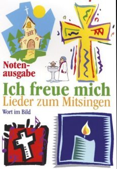 Liederbuch: Ich freue mich