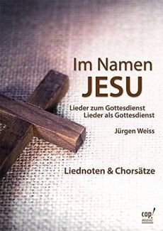 Liederbuch: Im Namen Jesu