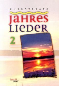 Liederbuch: Jahreslieder 2 Liederbuch: Jahreslieder 2