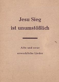 Liederbuch: Jesu Sieg ist unumstößlich