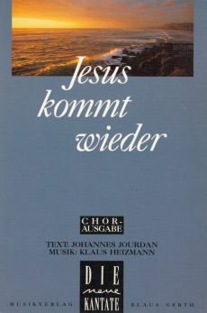 Liederbuch: Jesus kommt wieder