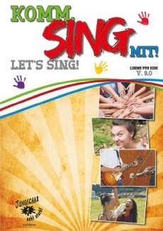 Liederbuch: Komm, sing mit! Let's Sing!