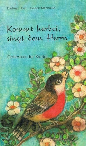 Liederbuch: Kommt herbei, singt dem Herrn