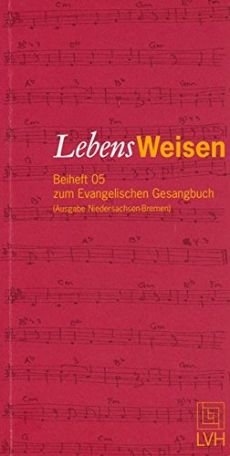 Liederbuch: LebensWeisen