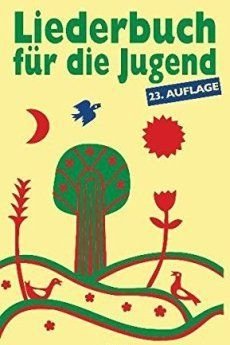 Liederbuch: Liederbuch für die Jugend