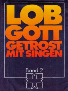 Liederbuch: Lob Gott getrost mit Singen - Band 2