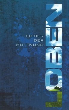 Liederbuch: Loben